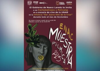 muestra fílmica ENAC Nuevo Laredo