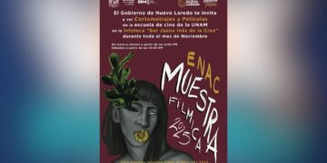 muestra fílmica ENAC Nuevo Laredo