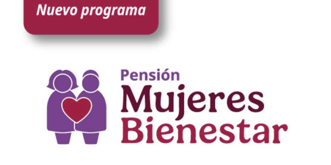 ¿A qué adultas mayores les toca recibir la Pensión Mujeres Bienestar?
