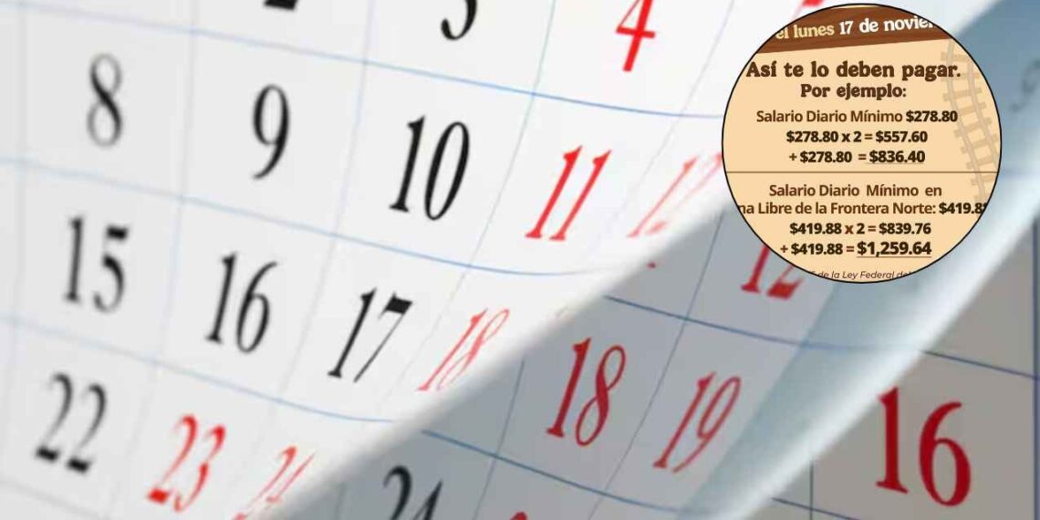 ¿Cuánto te deben pagar si te toca trabajar MAÑANA lunes 17 de noviembre?