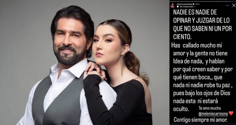 Arturo Carmona respalda públicamente a su hija Melenie tras distanciamiento con Alicia Villarreal