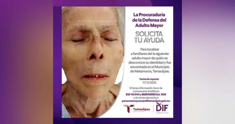 DIF Tamaulipas busca a familiares de abuelita