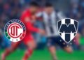 _Liga MX Toluca vs. Monterrey