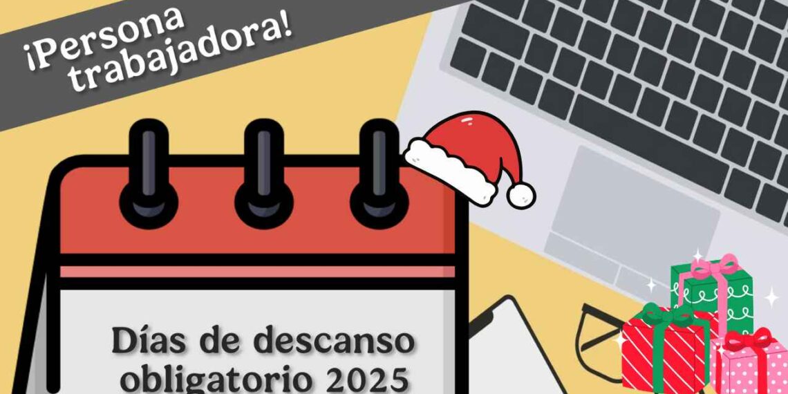 ¿El 24 y 25 de diciembre son días de descanso obligatorio para trabajadores?