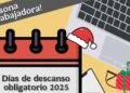 ¿El 24 y 25 de diciembre son días de descanso obligatorio para trabajadores?