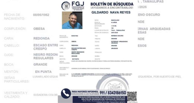 Comisión Estatal de Búsqueda emite ficha por la desaparición de Gildardo Nava Reyes en Tula, Tamaulipas