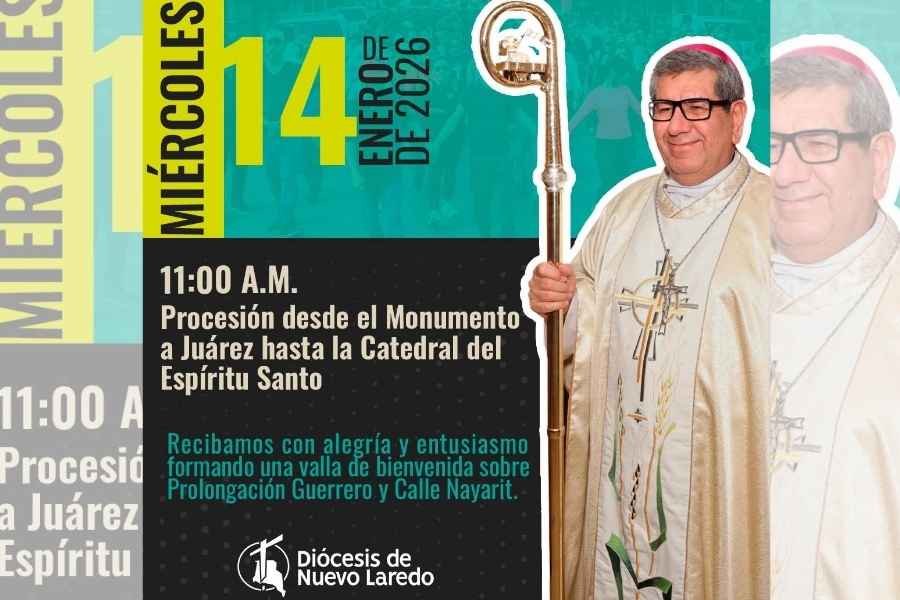 La Diócesis de Nuevo Laredo, Tamaulipas, se prepara para la llegada de un nuevo Obispo