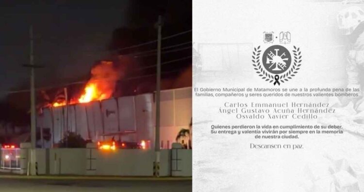 Matamoros Tamaulipas muerte de bomberos