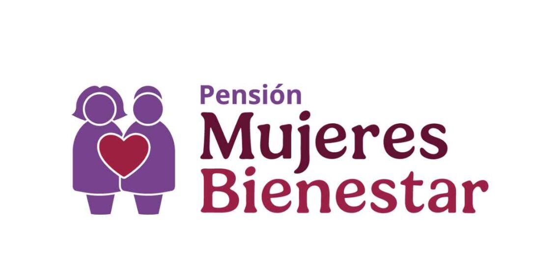 ¿Quiénes cobran hoy la Pensión Mujeres Bienestar 2026?