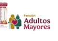 ¿Quiénes serán los últimos adultos mayores en recibir la Pensión Bienestar 2026 del bimestre enero-febrero?