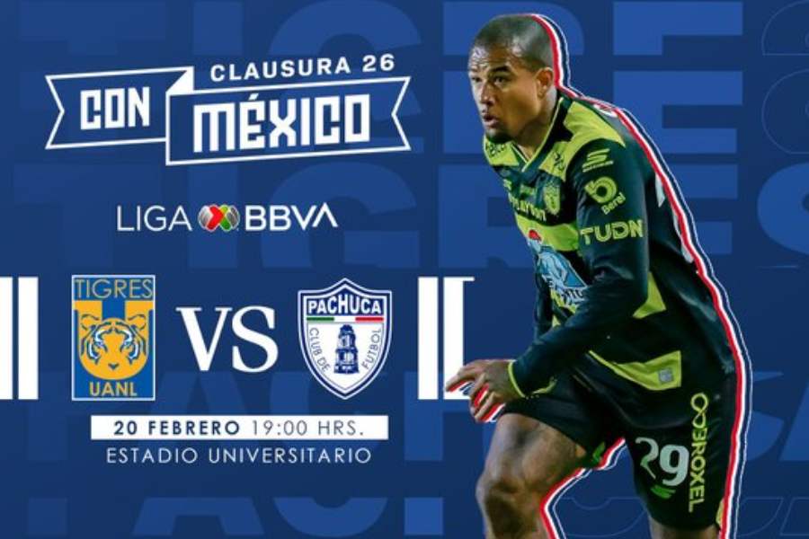 Liga MX ¿A qué hora y dónde ver Tigres vs Pachuca en la Jornada 7 del Clausura 2026