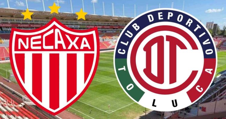Liga MX ¿A qué hora y dónde ver en vivo el partido de Necaxa vs Toluca