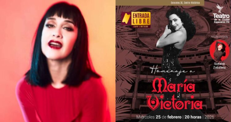 Susana Zabaleta encabezará homenaje gratuito a María Victoria en la Ciudad de México