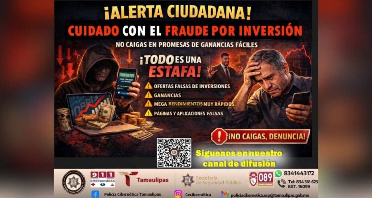fraudes de inversión Tamaulipas