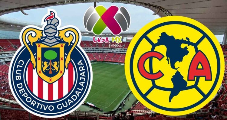 Liga MX Femenil ¿A qué hora y dónde ver en vivo el partido de Chivas vs América