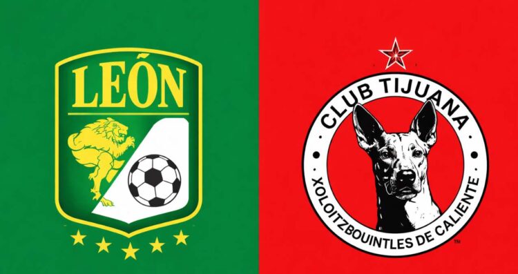 Liga MX ¿A qué hora y dónde ver León vs Tijuana en la Jornada 11 del Clausura 2026