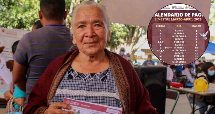 ¿Quiénes son los últimos en cobrar la Pensión Bienestar 2026 en marzo?
