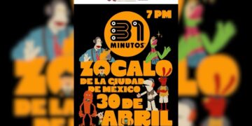 31 Minutos Zócalo CDMX