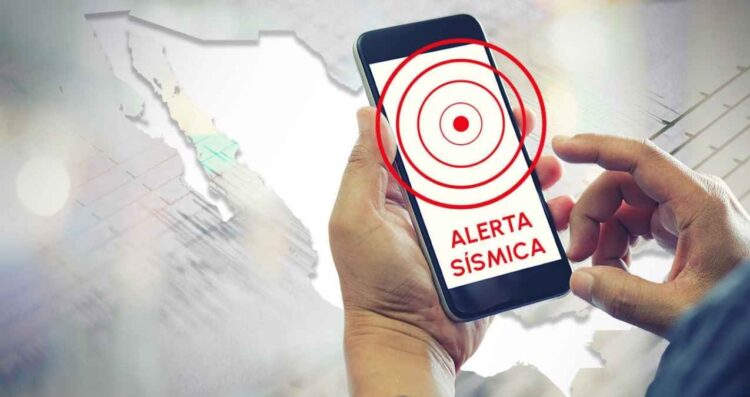 Alerta sísmica sonará en celulares