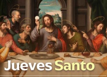 significado Jueves Santo Semana Santa