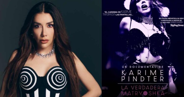 Karime Pindter estrenará documental La Verdadera Matryoshka en Cinemex