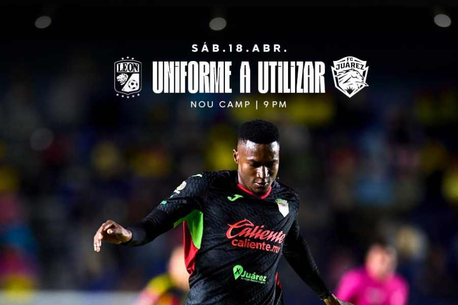 Liga MX ¿A qué hora y dónde ver León vs FC Juárez en la Jornada 15 del Clausura 2026