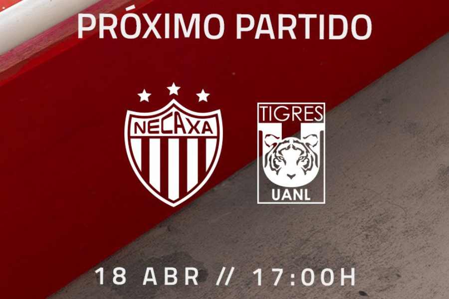 Liga MX ¿A qué hora y dónde ver Necaxa vs Tigres en la Jornada 15 del Clausura 2026