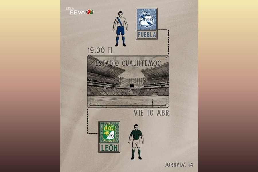 Liga MX ¿A qué hora y dónde ver Puebla vs León en la Jornada 14 del Clausura 2026