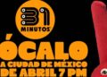 ¿Cómo llegar y cuál es la duración del concierto de 31 Minutos en el Zócalo de la CDMX