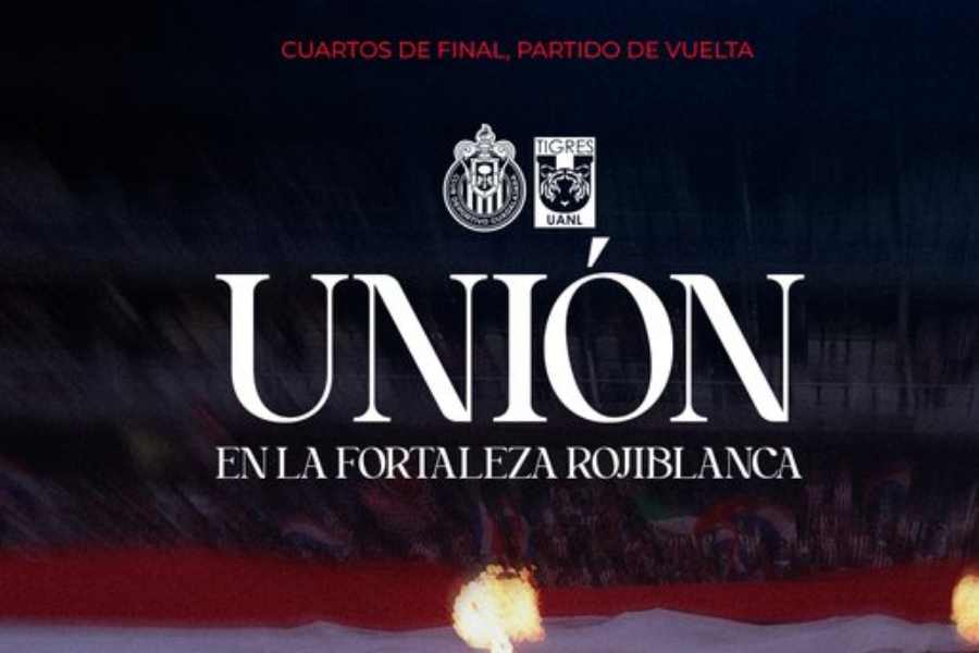 Liga MX ¿A qué hora y dónde ver Chivas vs Tigres el partido de Vuelta de los Cuartos de Final del Clausura 2026