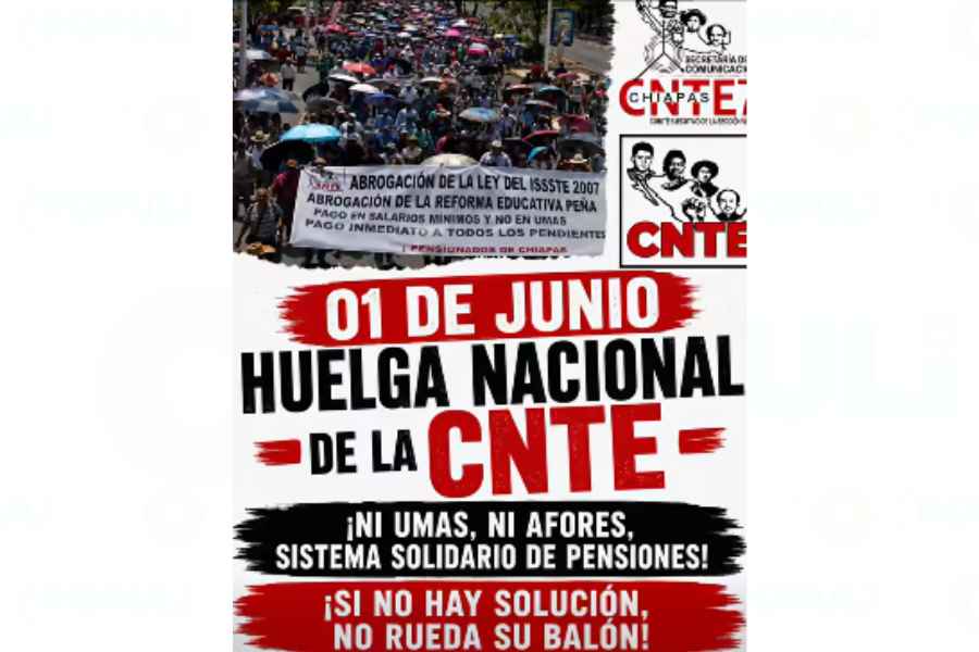 ¿En qué estados se podrían suspender las clases el 1 de junio debido al plantón indefinido de la CNTE?