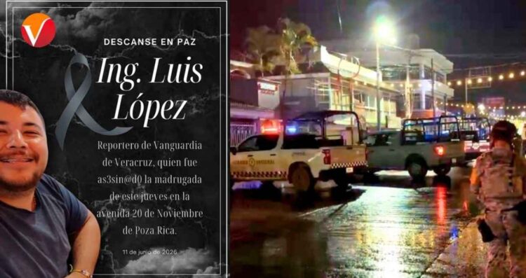 Asesinan al reportero Luis Ángel López en Poza Rica, Veracruz