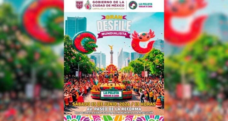 Desfile Mundialista 2026 CDMX