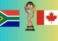Mundial 2026 ¿A qué hora y dónde ver Sudáfrica y Canadá en los 16avos de Final