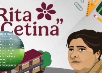 Revelan calendario COMPLETO de pagos del bimestre mayo-junio de la Beca Rita Cetina 2026