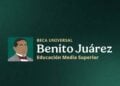 ¿Qué beneficiarios de la Beca Benito Juárez 2026 reciben pago del 22 al 26 de junio?