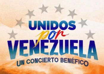 Concierto Unidos por Venezuela anuncia fecha y artistas confirmados