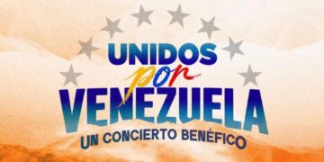Concierto Unidos por Venezuela anuncia fecha y artistas confirmados
