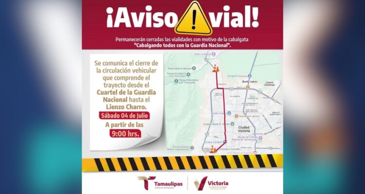 cierres viales en Ciudad Victoria
