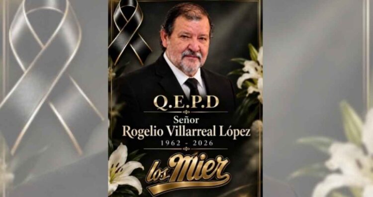 Rogelio Villarreal López Los Mier