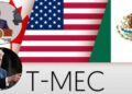 T-MEC Sheinbaum Estados Unidos